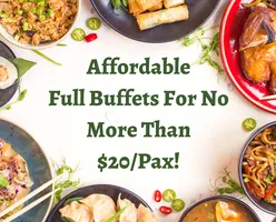 Affordable Full Buffets For No More Than $20/Pax!